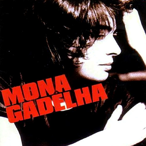 Mona Gadelha – Mona Gadelha