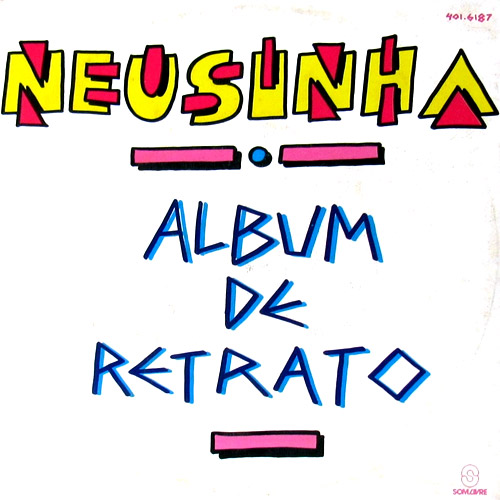 Neuzinha Brizola – Álbum de Retrato